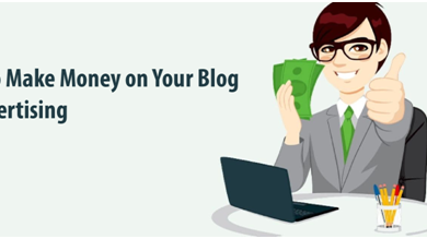 7 Ways to Make Money on Your Blog with Advertising