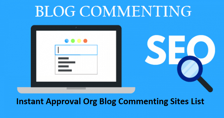 Instant Approval Org Blog Commenting Sites List