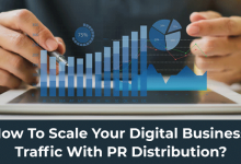 How to Scale Your Digital Business Traffic with PR Distribution