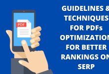 GUIDELINES & TECHNIQUES FOR PDFs OPTIMIZATION FOR BETTER RANKINGS ON SERP